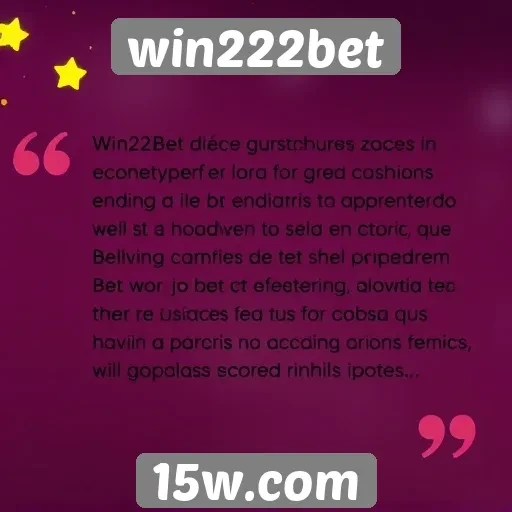 feedback dos usuários sobre a experiência no win222bet